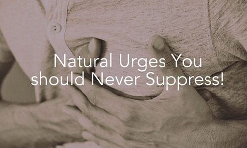 Dangers Of Suppressing Natural Urges